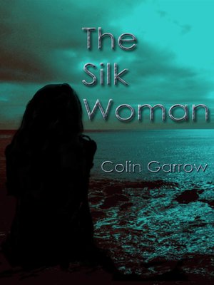 cover image of The Silk Woman